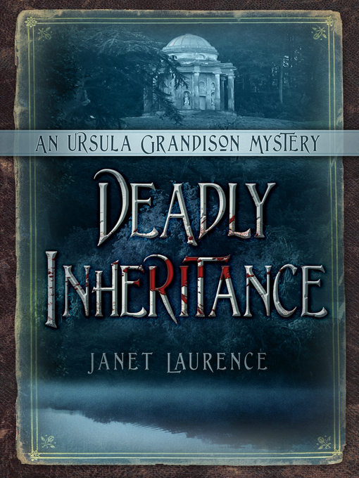 Title details for Deadly Inheritance by Janet Laurence - Available